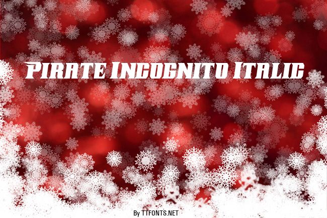 Pirate Incognito Italic example